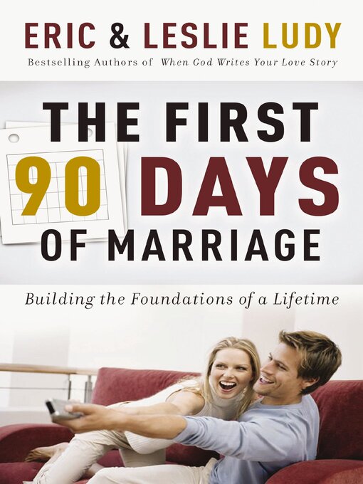 Title details for The First 90 Days of Marriage by Eric Ludy - Available